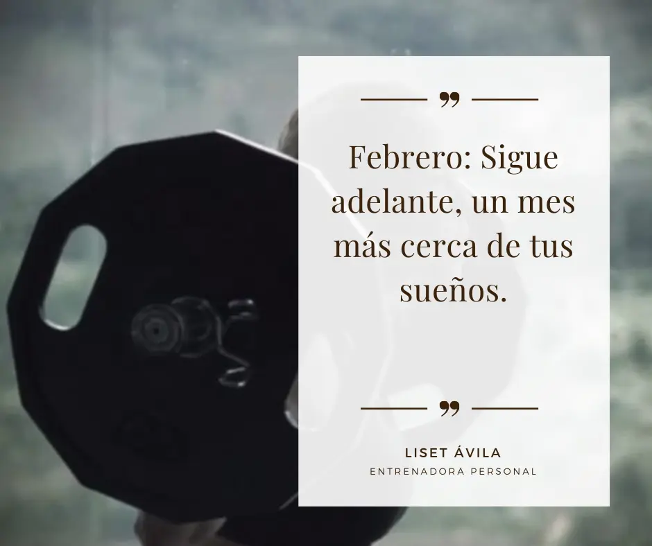 Febrero frases motivadoras