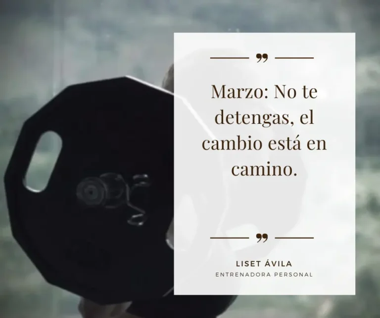 Marzo frases motivadoras
